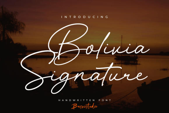 Bolivia Signature: A Script Font for Clear Campaigns