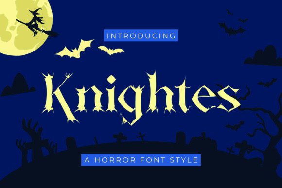 Knightes: A Horror Typeface for Bold Marketing