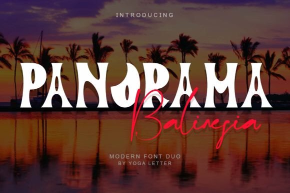 Panorama Balinesia Typeface for Editorial Design
