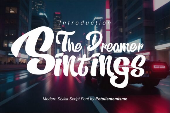 The Dreamer Sintings: A Signature Typeface for Bold Branding